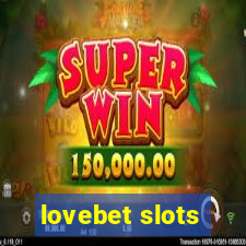 lovebet slots